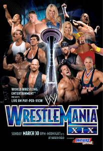 WWE  XIX  () / WrestleMania XIX / [2003]  online 