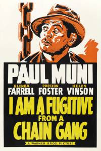      / I Am a Fugitive from a Chain Gang / [1932]  online 