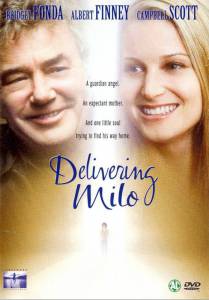 Ангел-хранитель  / Delivering Milo / [2001] Кино online просматривать
