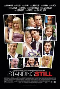 Без оглядки  / Standing Still / [2005] Кино online просматривать